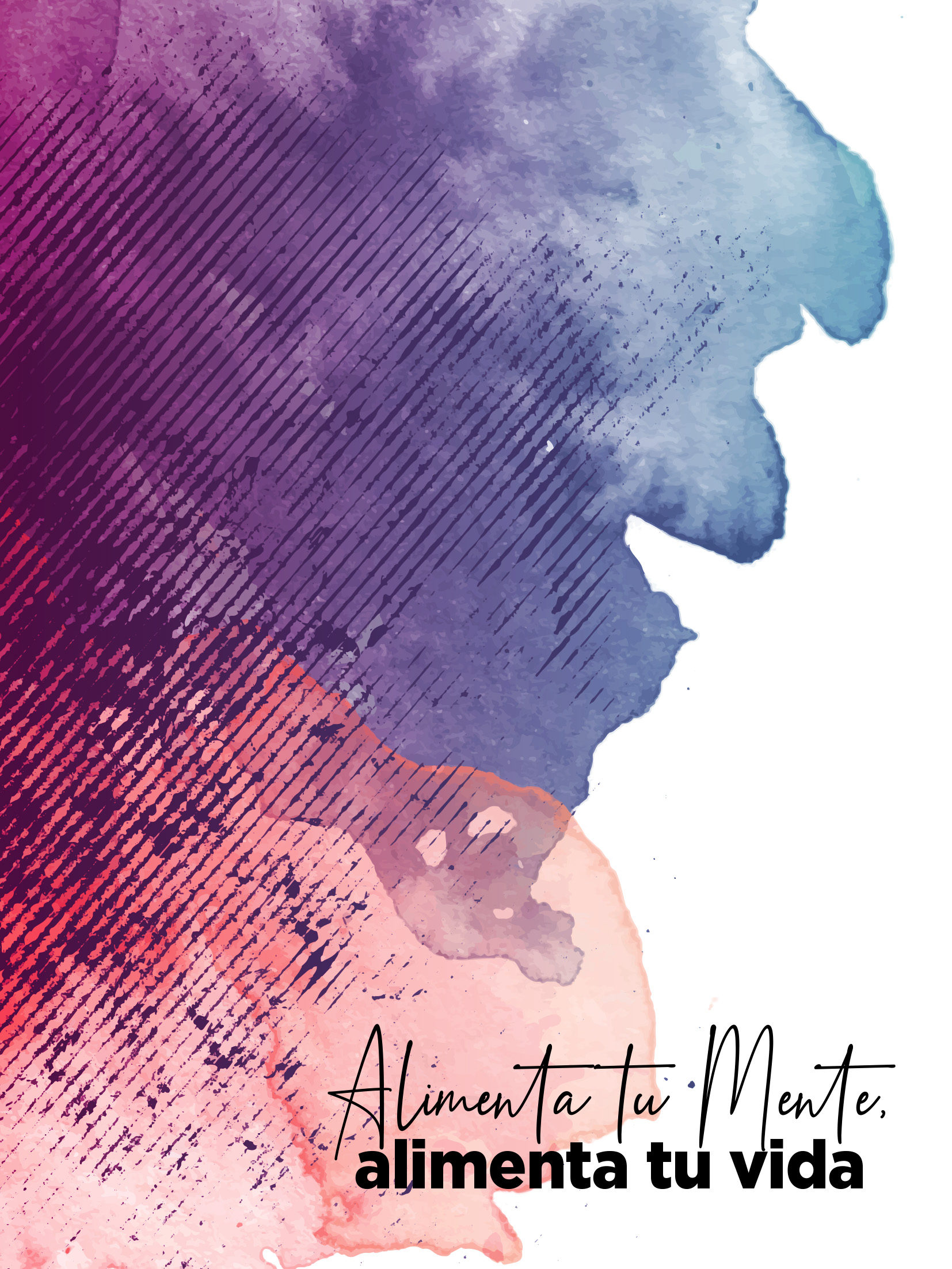 Alimenta tu Mente, Alimenta tu Vida - Guía para una Nutrición Consciente
